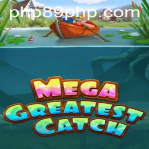 Explore MegaGreatestCatch: The Ultimate Adventure